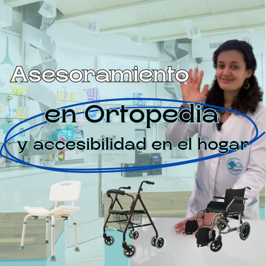 Asesoramiento en ortopedia y accesibilidad en el hogar